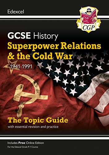 GCSE History Edexcel Topic Guide - Superpower Relations and the Cold War, 1941-1991 (CGP Edexcel GCSE History) von Coordination Group Publications Ltd (CGP)